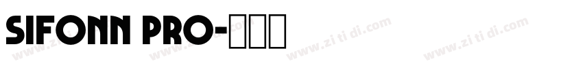 Sifonn Pro字体转换